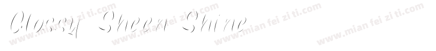 Glossy Sheen Shine字体转换